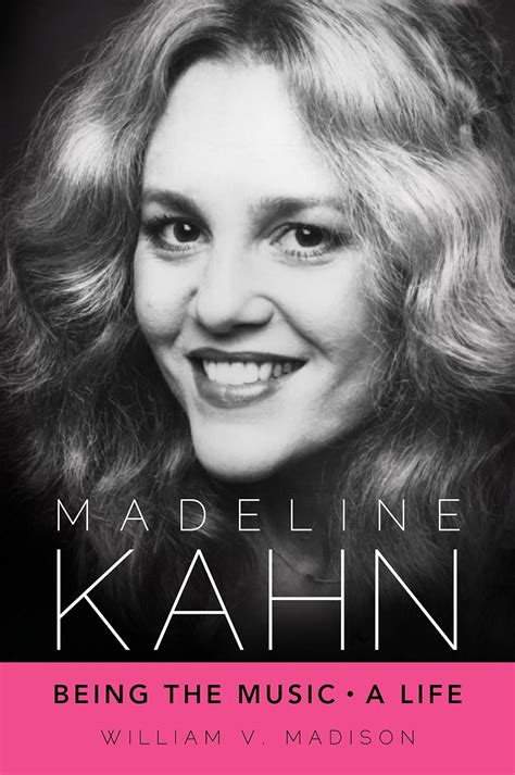 madeline kahn being the music a life hollywood legends series Reader